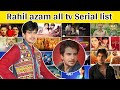 Rahil azam serials | rahil azam new serial,song,web series,serial name list,new show,hatim serial