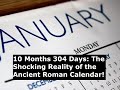 “10 Months Only?The Crazy Truth About the Roman Calendar!”