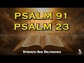 PSALM 23 And PSALM 91 - The Two Most Powerful Prayers In The Bible!!