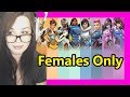 I Only Play Female Characters