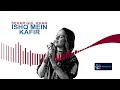 Title song of "Ishq main kafir" Sung by Sehar Gul Khan l best song by Sehar Gul Khan