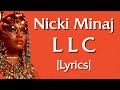 Nicki Minaj - LLC [Lyrics] i feel like im kingkong | LLC Party