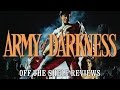 Army of Darkness Review - Off The Shelf Reviews