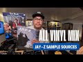 Jay-Z Sample Sources All Vinyl Mix I DJ FLOW Radio
