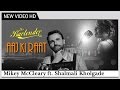 Aaj Ki Raat Koi Aane Ko Hai - "The Bartender" | Full Video Song | Shalmali Kholgade, Mikey McCleary