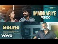 Selfie - Imaikkariye Video | G.V. Prakash Kumar, Varsha Bollamma