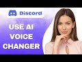 How To Use AI Voice Changer On Discord Mobile (Step By Step)