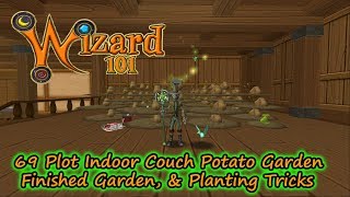 Wizard101 69 Plot Indoor Couch Potato Garden Part 6 Last Minute Tips