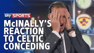 Alan McInallys reaction to Celtic conceding to Maribor in the Champions League Alan McInallys reaction to Celtic conceding to Maribor in the Champions League