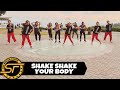 SHAKE SHAKE YOUR BODY ( Dj Jif Remix ) - Dance Trends | Dance Fitness | Zumba