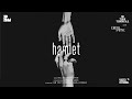 Dijital Sahne #1 : Hamlet