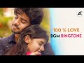 100 % Love Web series HD BGM Ringtone | bgms Ringtones | Ak bgms