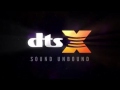 DTS : X - In Theaters Demo