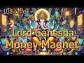 Mantra Lord Ganesha become a millionaire Money Magnet