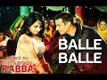 Balle Balle - Mel Karade Rabba | Punjabi Wedding Song | Jimmy Shergill & Neeru Bajwa