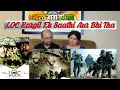 Ek Saathi Aur Bhi Tha | Loc Kargil Song  | Indian Patriotic Song | REACTION | Sanjay Dutt Ajay Devgn