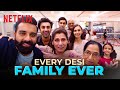 10 Most RELATABLE Desi Household Things! | Netflix India