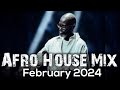 Afro House Mix February 2024 • Black Coffee • Awen • Frigid Armadillo • Caiiro• Candy Man• Enoo Napa
