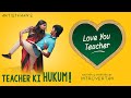Love You Teacher | First Episode | Short Film | Malayalam | Artisthaan