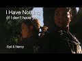 Syd x Nancy - I Have Nothing