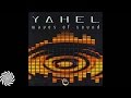 Yahel - Intelligent Life