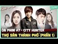 Ôn phim #7: City Hunter - Tất tần tật về Thợ Săn Thành Phố | Lee Min Ho, Park Min Young | Ten Asia