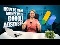 How to make money with Google AdSense