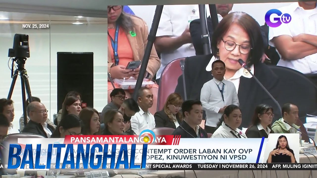 Pagpapalawig ng contempt order laban kay OVP Chief of Staff Atty. Lopez… | Balitanghali
