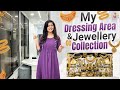 My Dressing Area & Jewellery Organisation | New Home |  Organising  Idea's | Tips | Jyothakka