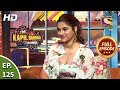 The Kapil Sharma Show season 2 - Secret Behind The Song - Ep 125 - Full Episode - 22nd March, 2020