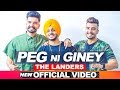 The Landers | Peg Ni Giney (Official Video) | Latest Punjabi Songs 2018 | Speed Records