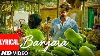 Chef Banjara Lyrical Video Song Saif Ali Khan Vishal Dadlani Raghu Dixit Chef Banjara Lyrical Video Song Saif Ali Khan Vishal Dadlani Raghu Dixit