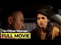 'No Other Woman’ FULL MOVIE | Anne Curtis, Derek Ramsey, Cristine Reyes