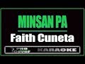 Minsan Pa - Faith Cuneta (KARAOKE)