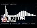 Big Bootie Mix, Volume 5 - Two Friends