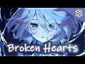 Nightcore - Broken Hearts (Lyrics) - Timebelle x Hunter Falls