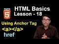 Using anchor tag in HTML | HTML basics lessont - 18 | Anchor tag part-1