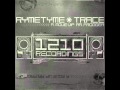 Rymetyme & Trace - Move (VIP)