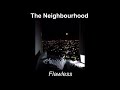 a playlist of my favorite the neighbourhood songs pt. 1 🚬🥀