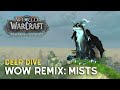 WoW Remix: Mists of Pandaria Deep Dive