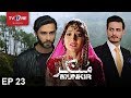 Munkir | Episode 23 | TV One Drama | 23rd July 2017