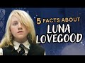 A Breakdown of Luna Lovegood