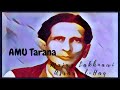 AMU Tarana Lyrics with English Translation| Majaz Lakhnawi|Asrar-Ul-Haq Poem