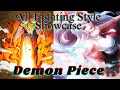 All Fighting Style Showcase Demon Piece