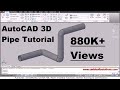 AutoCAD 3D Pipe / 3D Piping Tutorial
