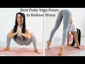 The Best Daily Yoga Poses for Stress and Anxiety