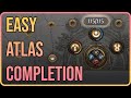 FASTEST and EASIEST Ways to Finish Your Atlas!