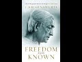 Audiobook : Freedom From The Known by Jiddu Krishnamurti ( With Subtitles & Clear Audio)