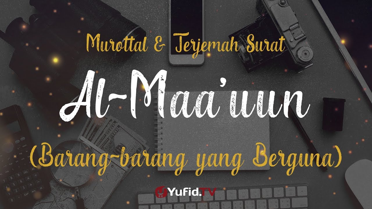Murottal AlQuran Merdu: Surat Al Ma'un - Murottal AlQuran dan Terjemahannya - Ustadz Azza Makhsyari Murottal AlQuran Merdu: Surat Al Ma'un - Murottal AlQuran dan Terjemahannya - Ustadz Azza Makhsyari
