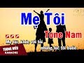 Karaoke Mẹ Tôi Tone Nam Nhạc Sống | Trọng Hiếu
